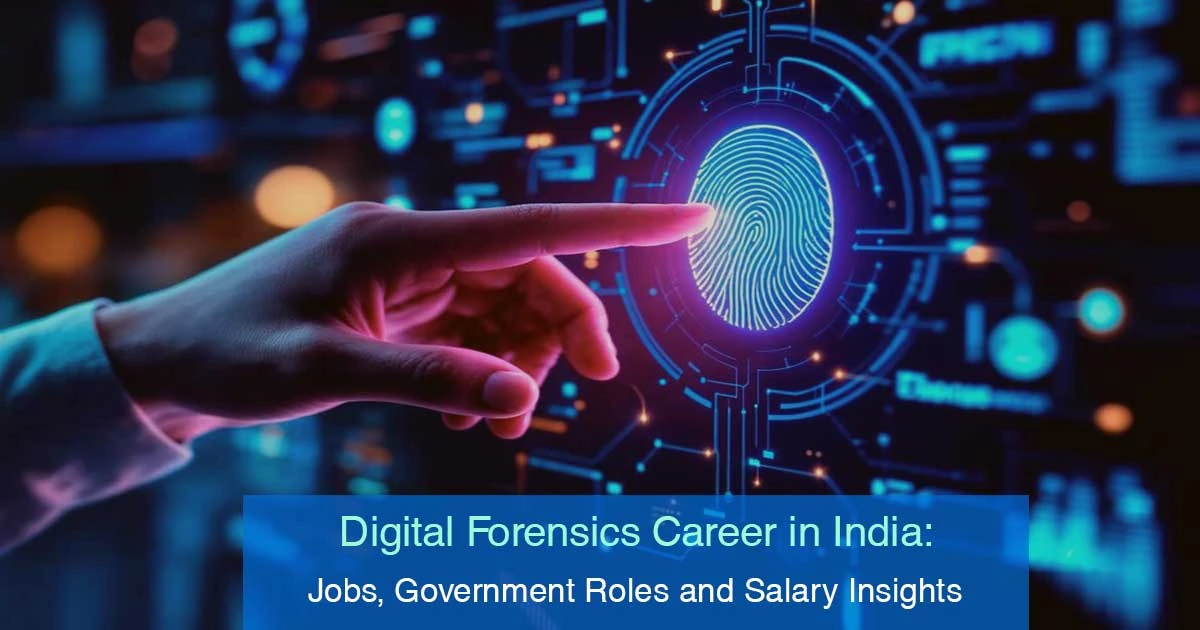 Digital Forensics Jobs in Government: Careers, Roles, Skills, and How to Prepare for the Future