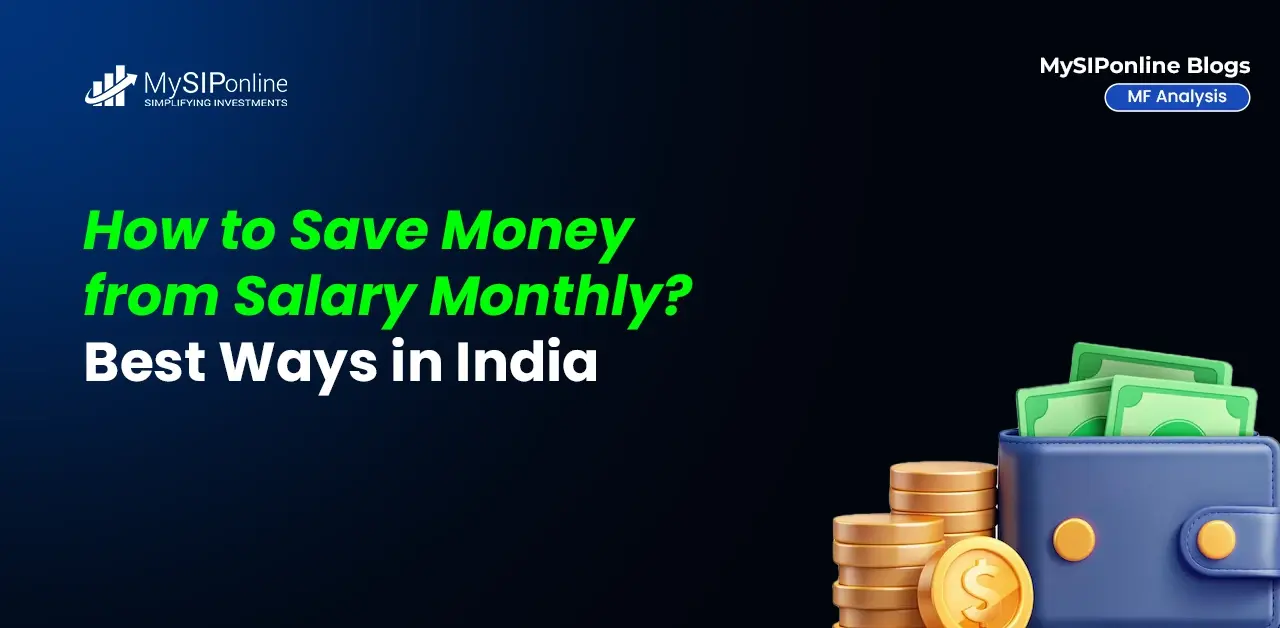 How to Save Money From Salary in India: A Practical Guide